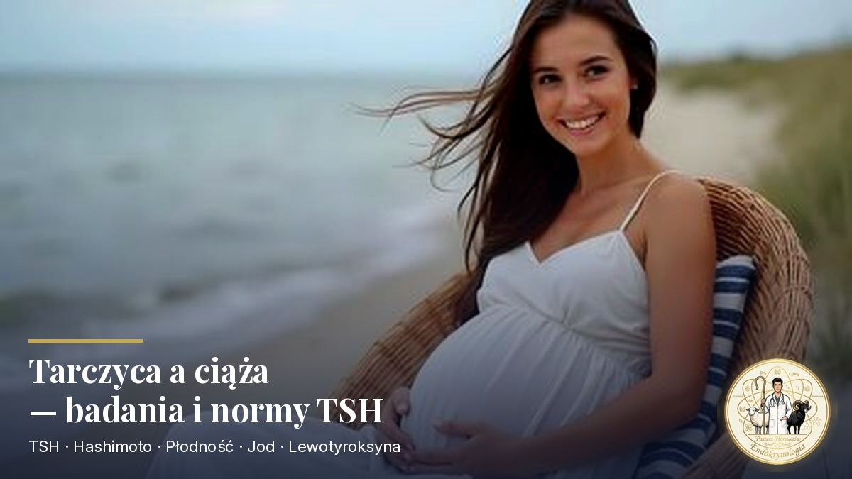 Tarczyca a ciąża — wszystko, co powinnaś wiedzieć